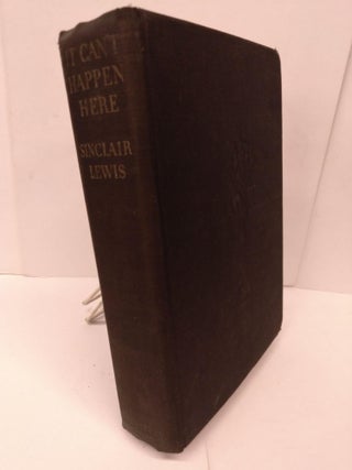 Item #78755 It Can't Happen Here. Sinclair Lewis