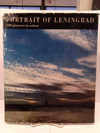 Item #78775 Portrait of Leningrad: 102 Pictures in Colour. K. and J. Neubert