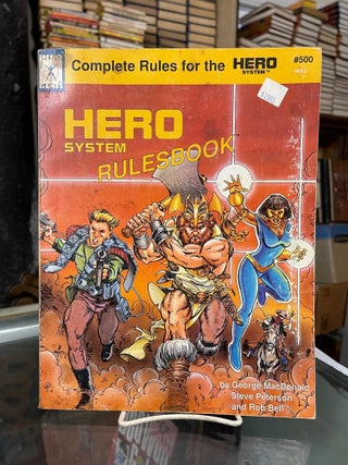 Item #78785 Complete Hero System Rulesbook. George MacDonald