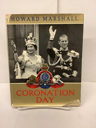 Item #78908 Coronation Day 1953. Howard Marshall