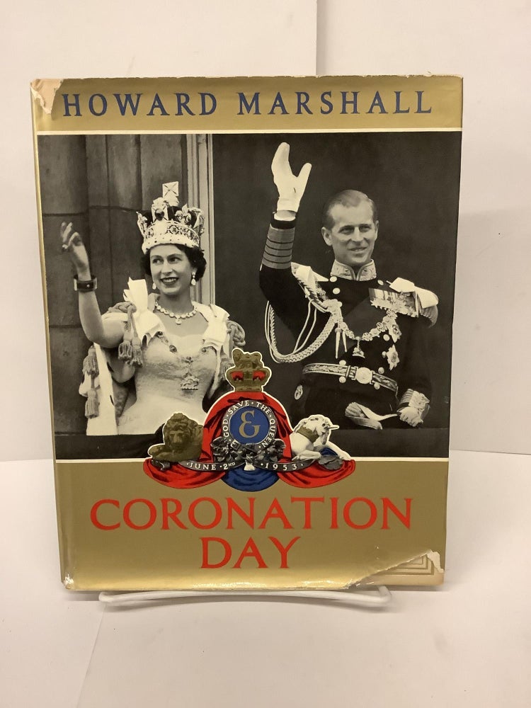 Item #78908 Coronation Day 1953. Howard Marshall.