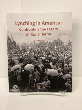 Item #78911 Lynching in America: Confronting the Legacy of Racial Terror