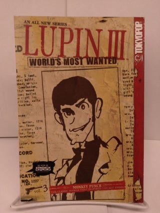 Item #78922 Lupin III: World's Most Wanted, Vol. 3. Monkey Punch