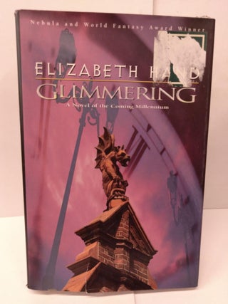 Item #78988 Glimmering. Elizabeth Hand
