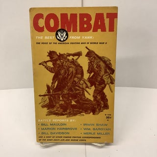 Item #79135 Combat, The Best From Yank B199. Bill Maudlin, Marion Hargrove, Bill Davidson, Irwin...