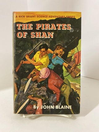 Item #79184 The Pirates of Shan. John Blaine