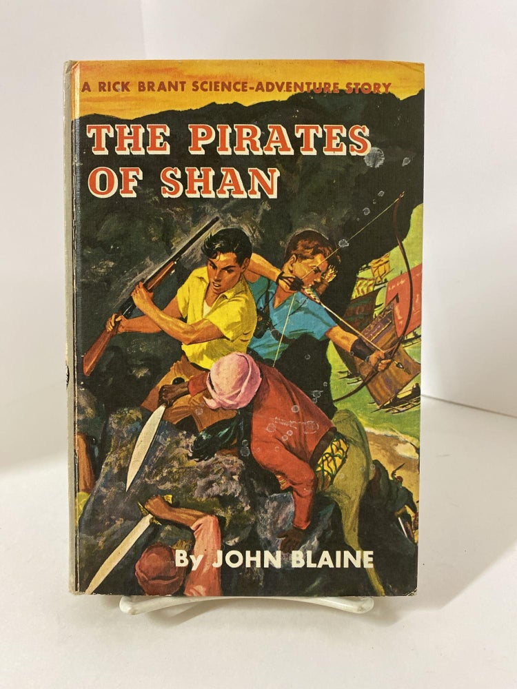 Item #79184 The Pirates of Shan. John Blaine.