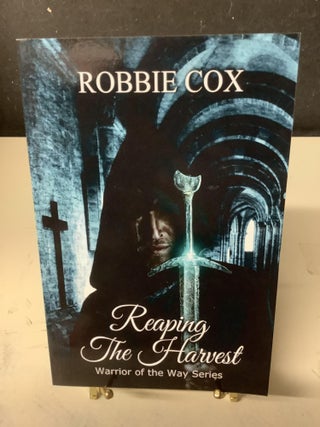 Item #79188 Reaping the Harvest. Robbie Cox