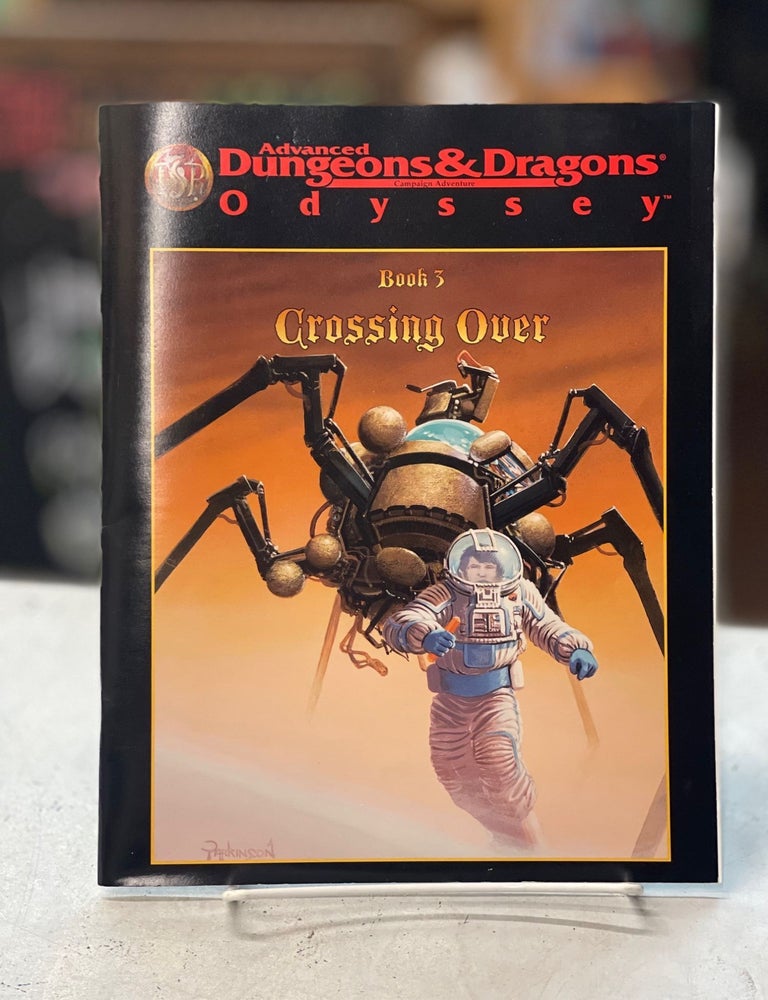 AD&D Odyssey, Book 3: Crossing Over | John Rateliff