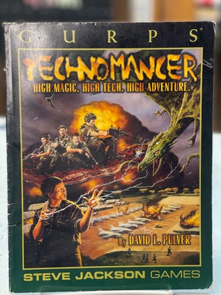 Item #79325 GURPS: Techomancer: High magic. High tech. High adventure. David L. Pulver