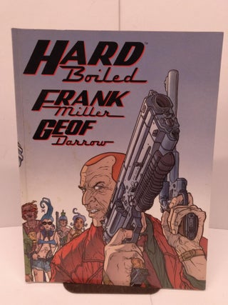Item #79352 Hard Boiled. Frank Miller