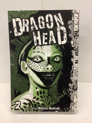 Item #79408 Dragon Head Vol. 2. Minetaro Mochizuki