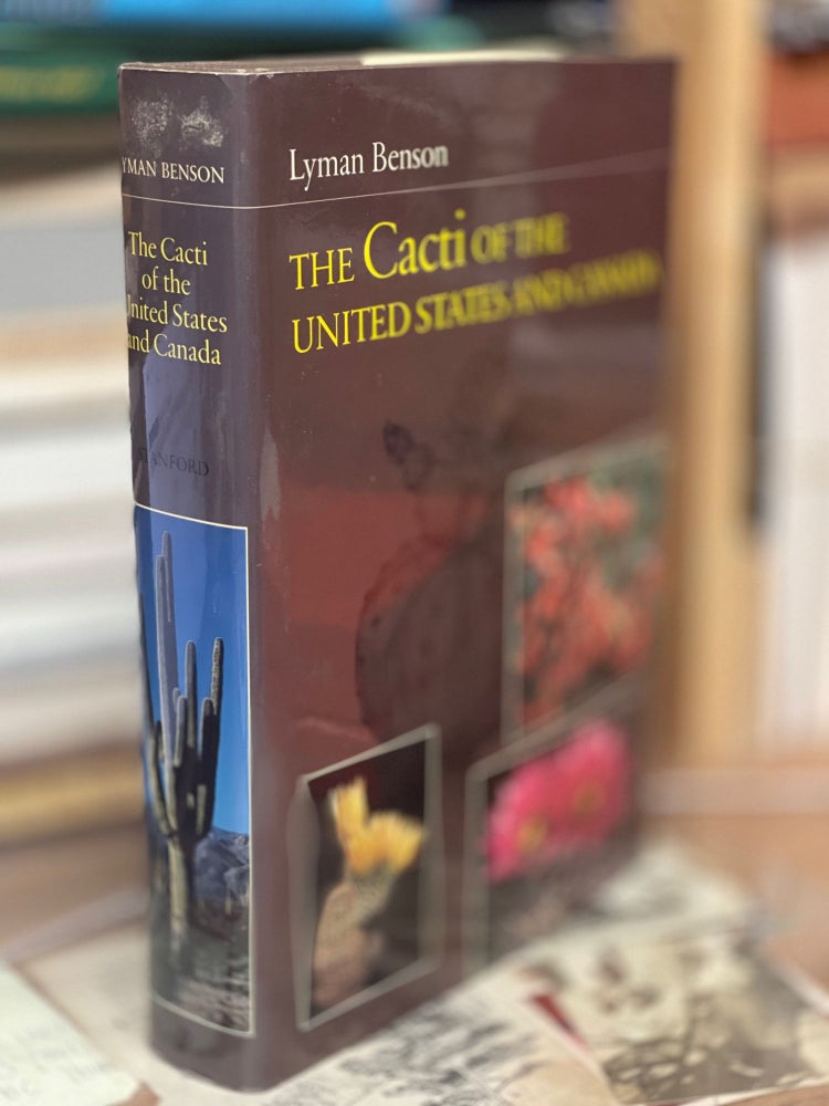 Item #79423 The Cacti of the United States and Canada. Lyman Benson.