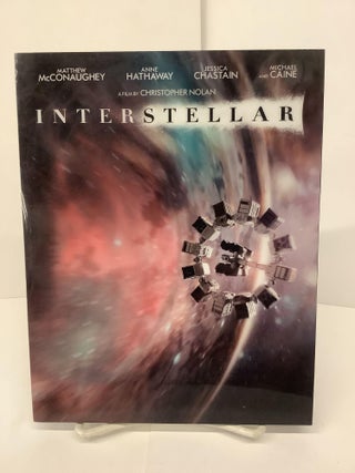 Item #79496 Interstellar, A Film by Christopher Nolan
