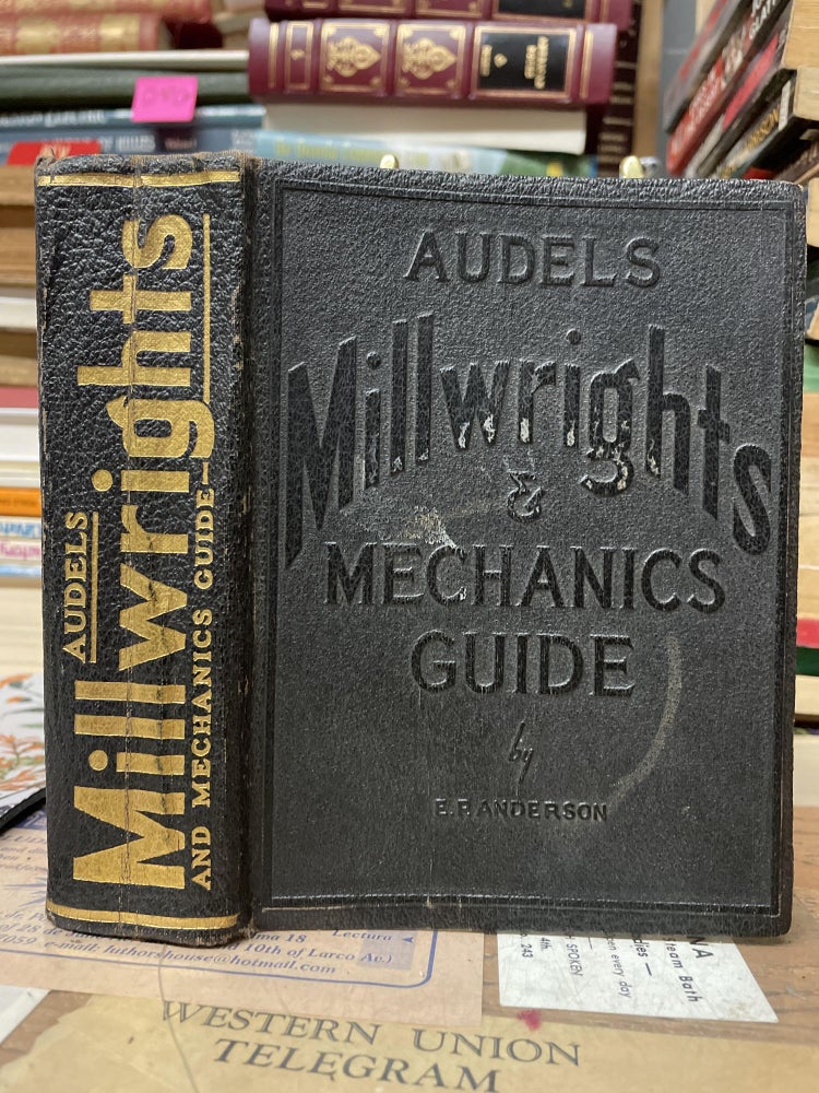 Item #79629 Audels Millwrights & Mechanics Guide. E. P. Anderson.