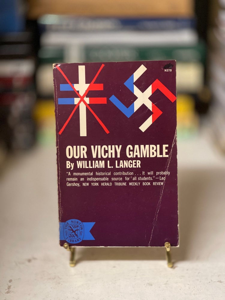 Item #79726 Our Vichy Gamble. William L. Gamble.