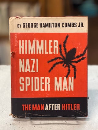 Item #79752 Himmler Nazi Spider Man: The Man After Hitler. George Hamilton Jr Combs