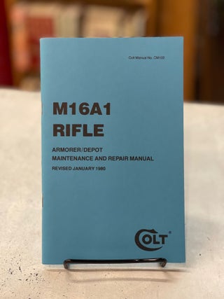 Item #79787 M16A1 Rifle: Colt Manual No. CM102. Colt