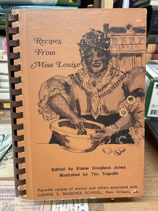 Item #79797 Recipes from Miss Louise. Elaine Douglass Jones, edited