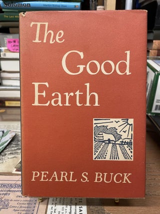 Item #79801 The Good Earth. Pearl S. Buck