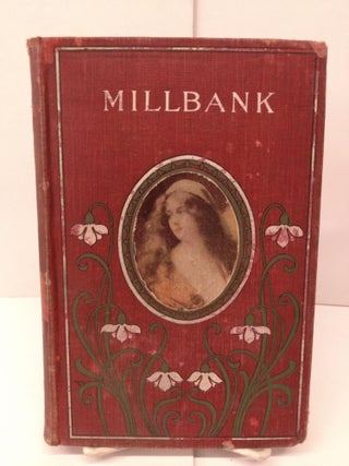 Item #79834 Millbank. Mary Holmes