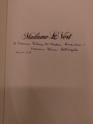 Madame Le Vert: A Biography of Octavia Walten Le Vert