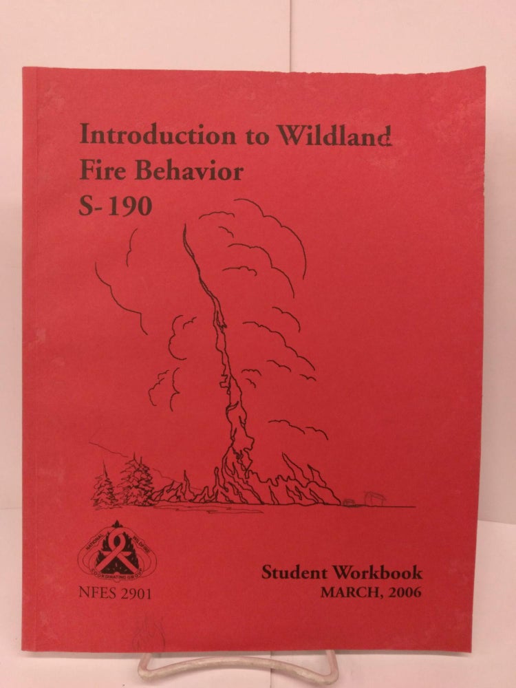 Item #79877 Introduction to Woodland Fire Behavior