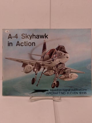 Item #79897 A-4 Skyhawk in Action. Lou Drendel