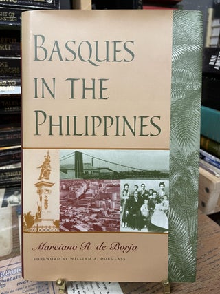 Item #79975 Basques in the Philippines. Marciana R. De Borja