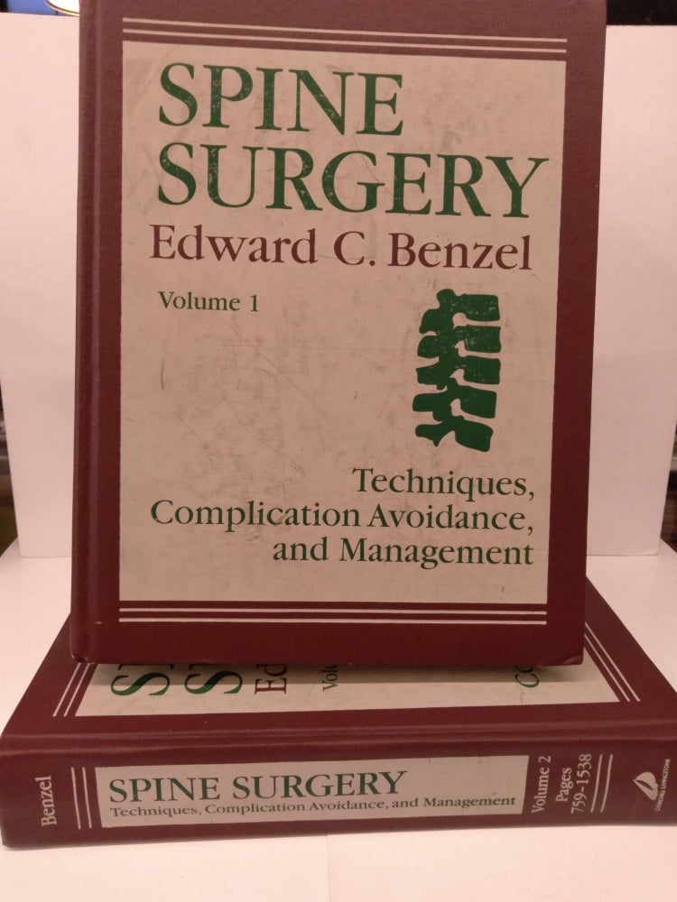 Item #80018 Spine Surgery: Techniques, Complication Avoidance, and Management. Edward C. Benzel MD.