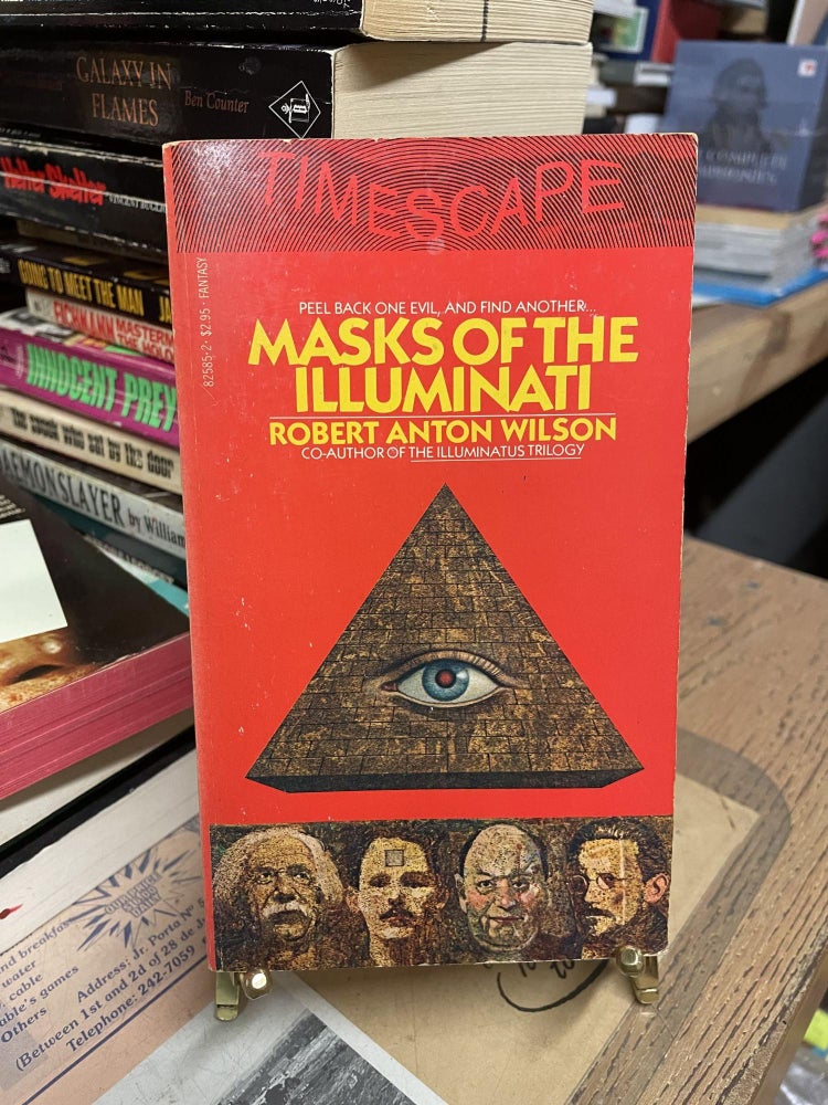 Item #80088 Masks of the Illuminati. Robert Anton Wilson.
