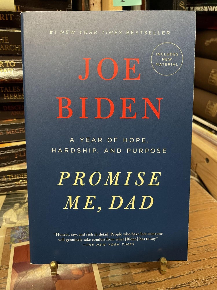 Item #80184 Promise Me, Dad. Joe Biden.