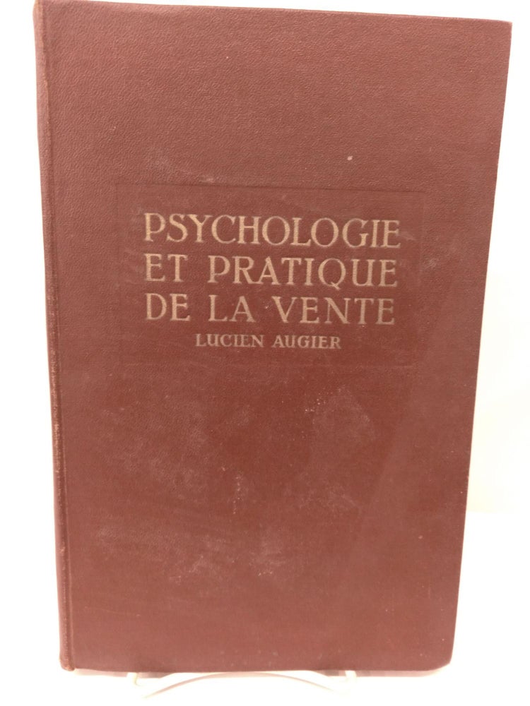 Item #80253 Psychologie et Pratique de la Vente. Lucien Augier.