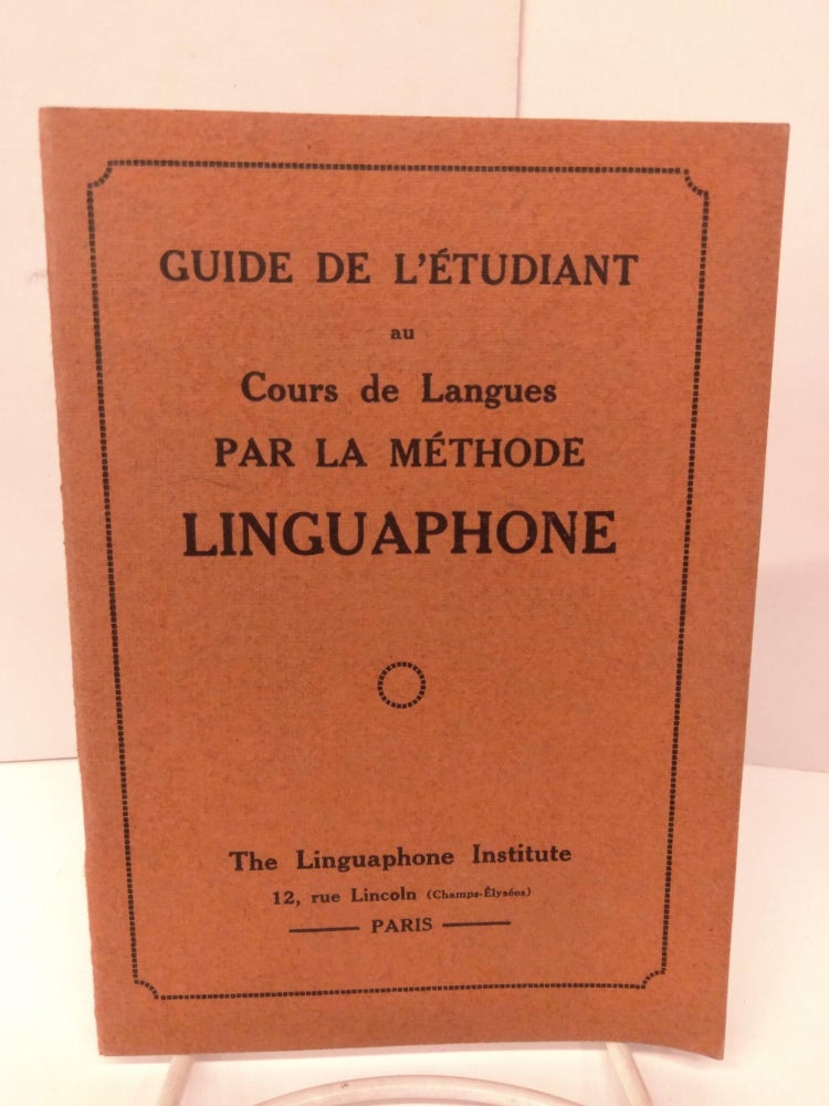 Item #80261 Guide de L'etudiant au Cours de Langues par la Methode Linguaphone