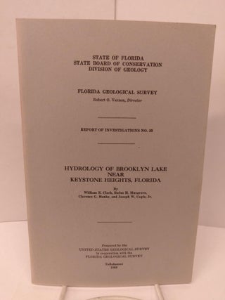 Item #80267 Hydrology of Brooklyn Lake Near Keystone Heights, Florida. William Clark