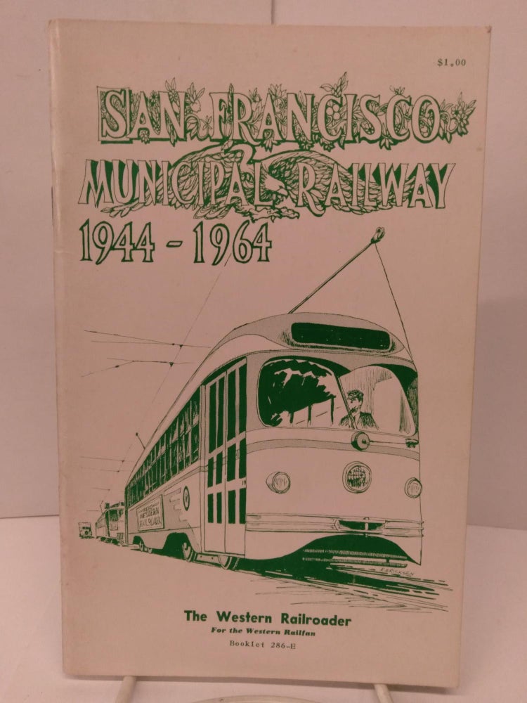 Item #80272 San Francisco Municipal Railway 1944-1964