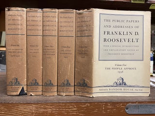 Item #80342 The Public Papers and Addresses of Franklin D. Roosevelt (5 volumes). Franklin D....