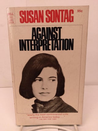 Item #80474 Against Interpretation. Susan Sontag