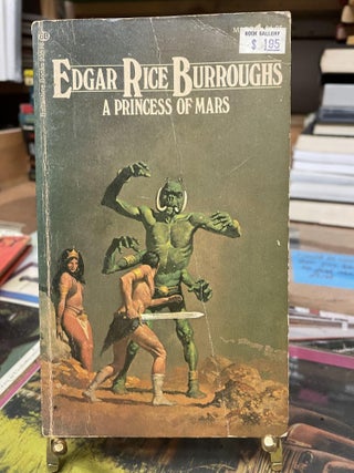 Item #80641 A Princess of Mars. Edgar Rice Brroughs