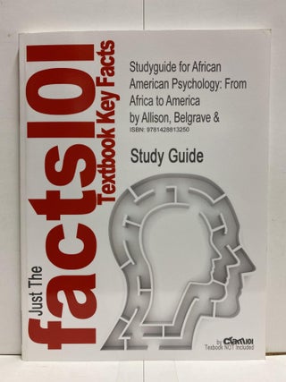 Item #80677 African American Psychology: From Africa to America. Faye Z. Belgrave, Kevin W. Allison