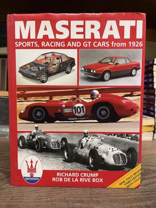 Item #80798 Maserati: Sports, Racing & GT Cars from 1926. Richard Crump, Rob de la Rive Box