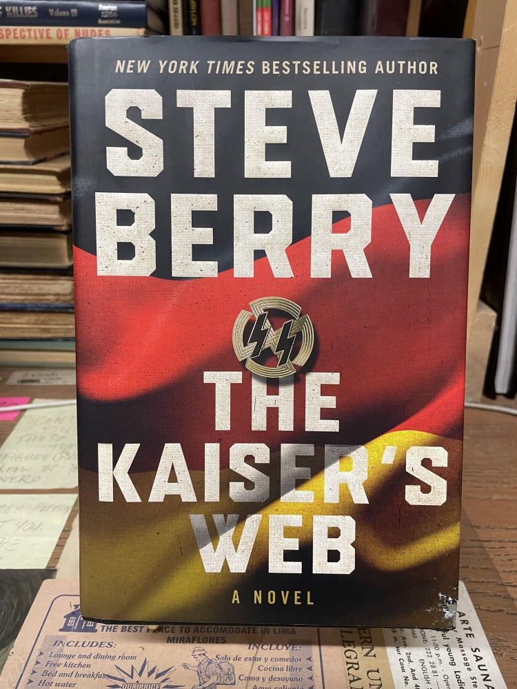 Item #80818 The Kaiser's Web. Steve Berry.