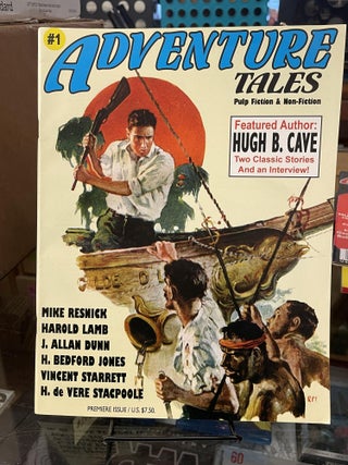 Item #80838 Adventure Tales Vol. 1 No. 1 Winter 2004-2005. Hugh B. Cave