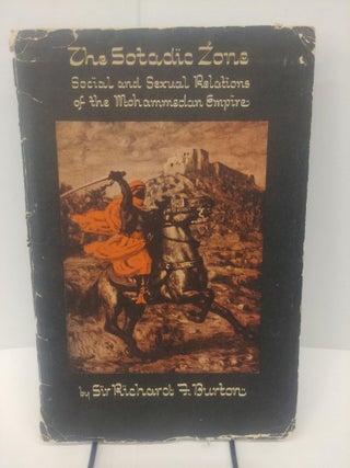 Item #80859 The Sotadic Zone of Sexual Inversion; Social and Sexual Relations of the Mohammedan...
