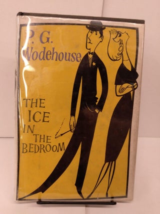 Item #80876 The Ice Cream in the Bedroom. P. G. Wodehouse
