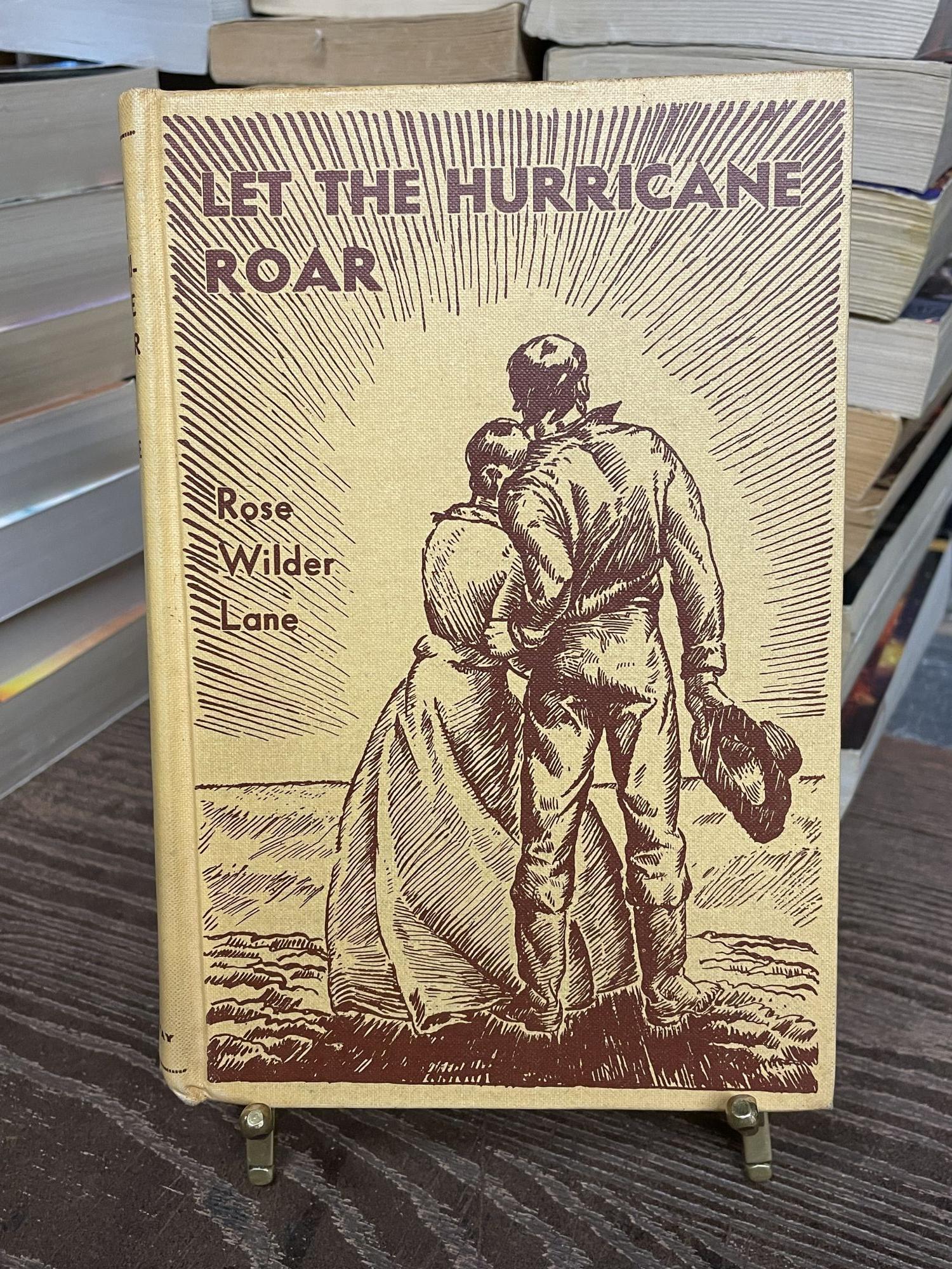 Let the Hurricane Roar | Rose Wilder Lane | Reprint. 1st edition