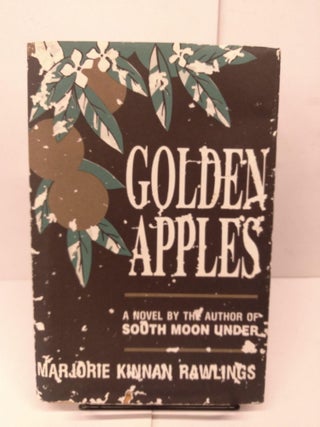 Item #81069 Golden Apples. Marjorie Kinnan Rawlings