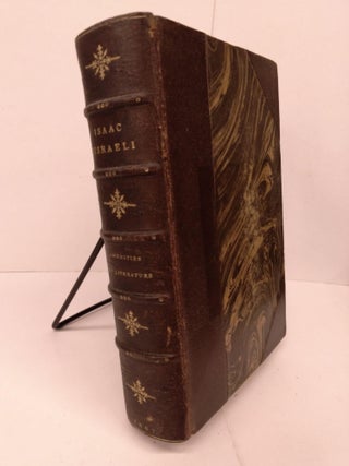 Item #81127 The Works of Isaac Disraeli: Amenities of Literature Consisting of Sketches and...