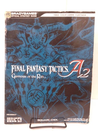 Item #81134 Final Fantasy Tactics: Grimoire of the Rift Official Strategy Guide by BradyGames....