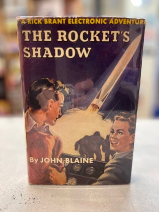Item #81145 The Rocket's Shadow: A Rick Brant Electronic Adventure. John Blaine